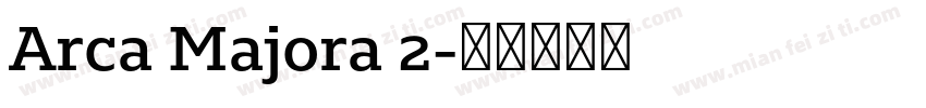 Arca Majora 2字体转换